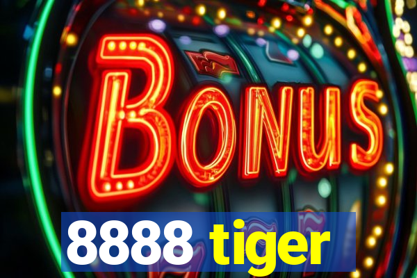 8888 tiger